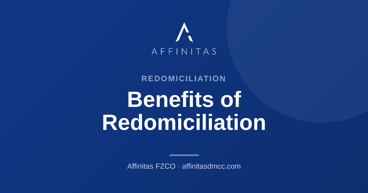 Benefits of Redomiciliation
