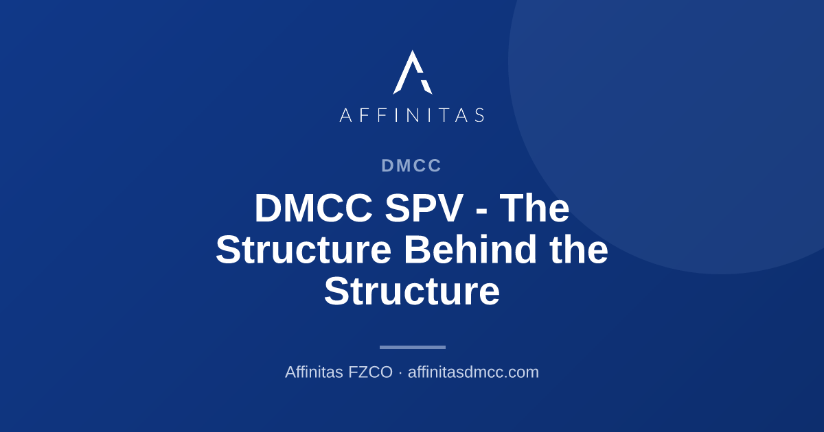DMCC SPV - The Structure Behind the Structure